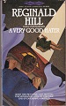 A Very Good Hater - Reginald Hill